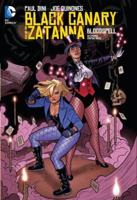 Black Canary and Zatanna Bloodspell HC