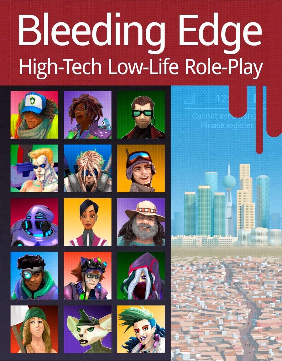 Bleeding Edge High Tech Low Life Roleplay