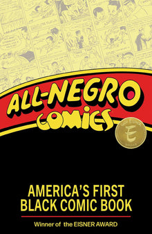 All-Negro Comics : America's First Black Comic Book