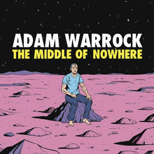 Adam Warrock - The Middle of Nowhere
