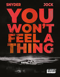 You Won't Feel A Thing #1