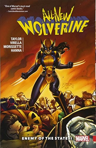 All New Wolverine TP VOL 03 Enemy of State Ii